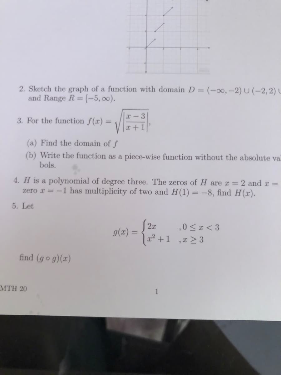 5. Let
2x
g(x) =
,0 <x < 3
%3D
x2 +1
,x > 3
find (go g)(x)
