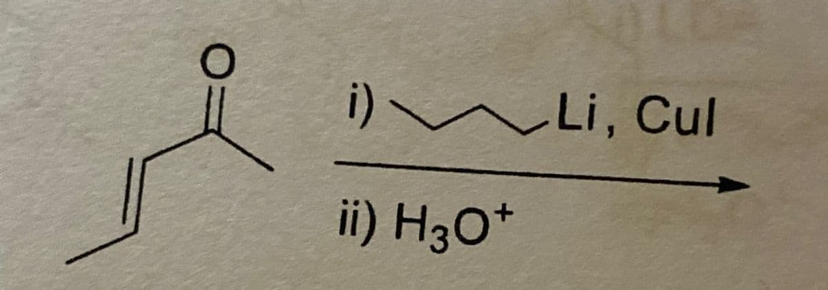 i) — Li, Cul
ii) H3O+