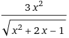 3x?
.2
.2
x + 2х-1
