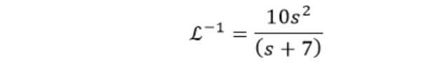 L-1
=
10s²
(s + 7)