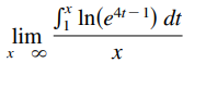 Si In(e*-!) dt
lim
4t –
