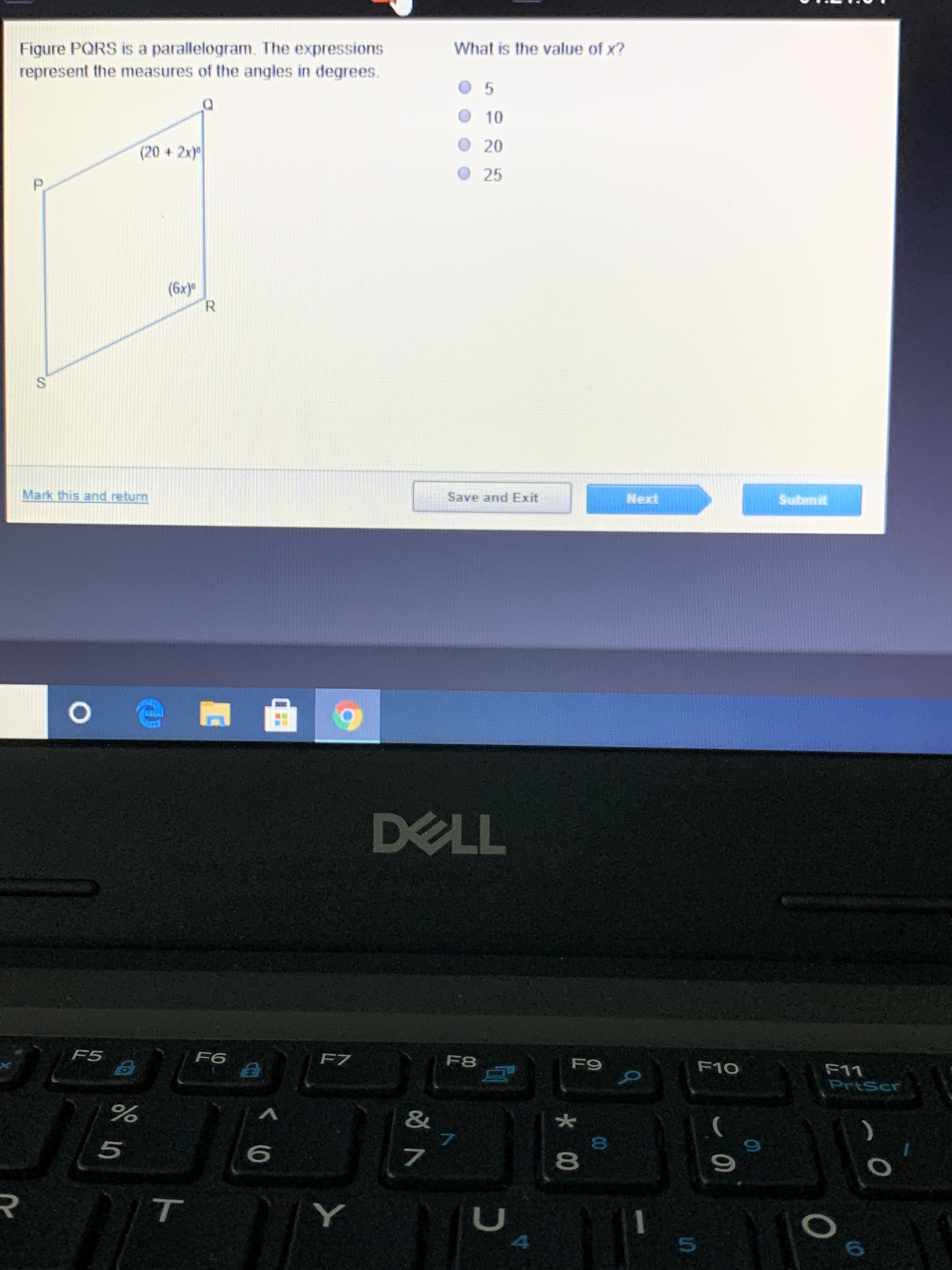 Figure PQRS is a parallelogram. The expressions
represent the measures of the angles in degrees.
What is the value of x?
10
(20+2x)
O 20
25
P.
(6x)°
R.
