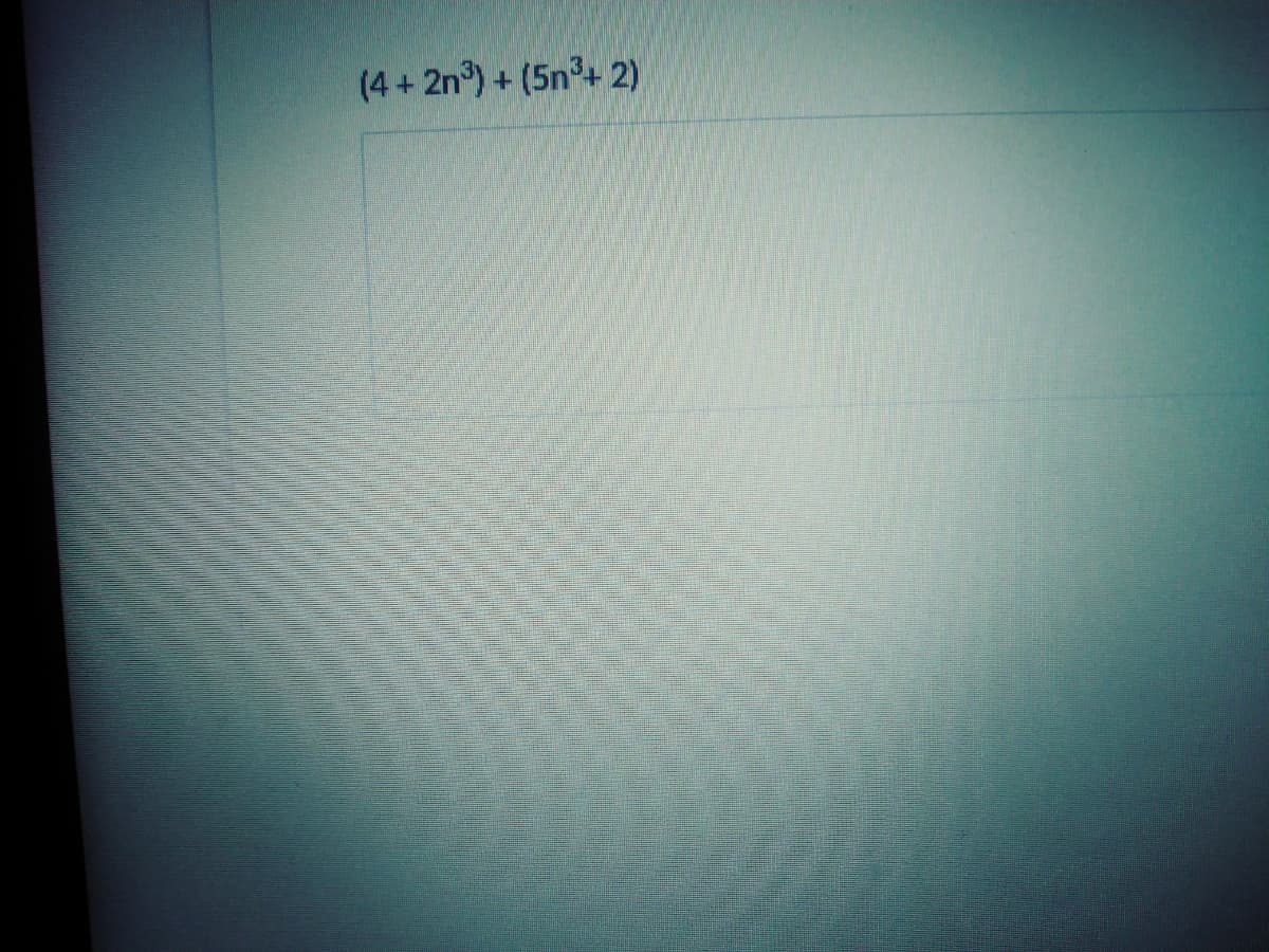 (4 + 2n) + (5n°+ 2)
