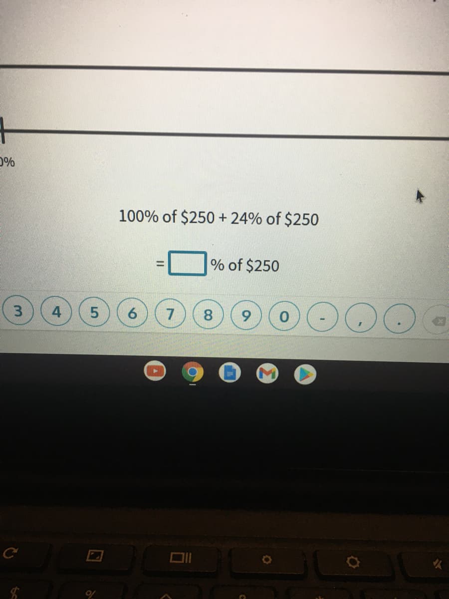 0%
100% of $250 + 24% of $250
% of $250
%3D
3.
4
8.
