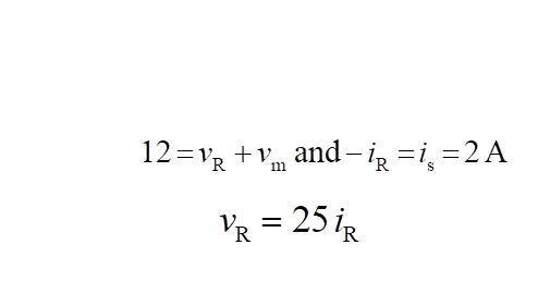 12=VR+V₂ and-i =i, = 2 A
VR = 25 İR