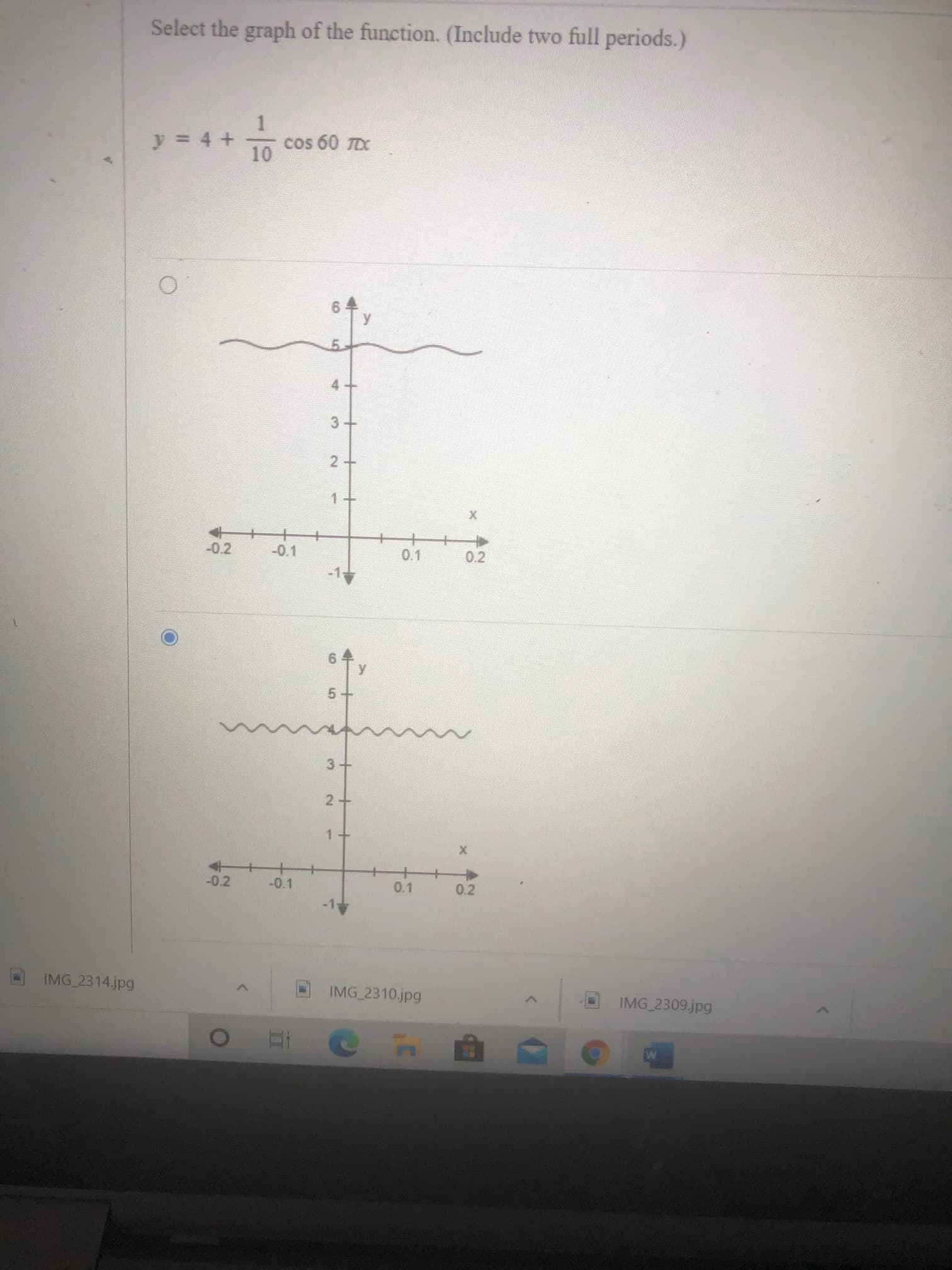 Select the graph of the function. (Include two full periods.)
y = 4 +
cos 60 TDX
10
