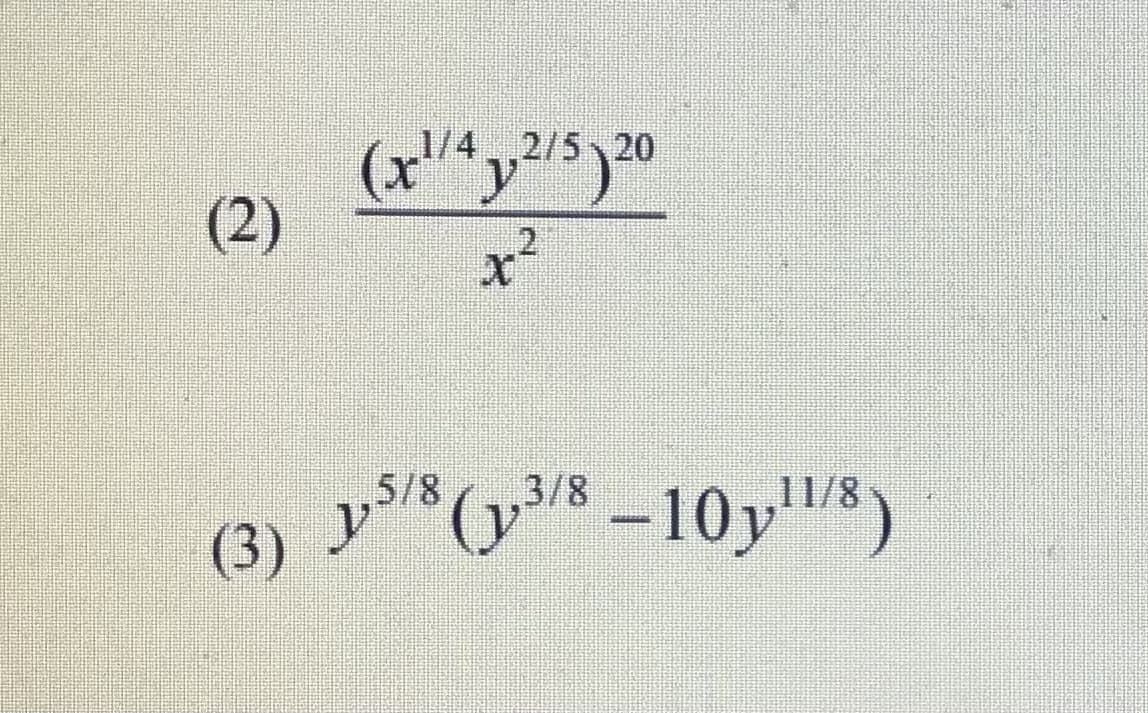 1/4 2/5 20
(2)
x²
21
y (y/8-10y8)
11/
