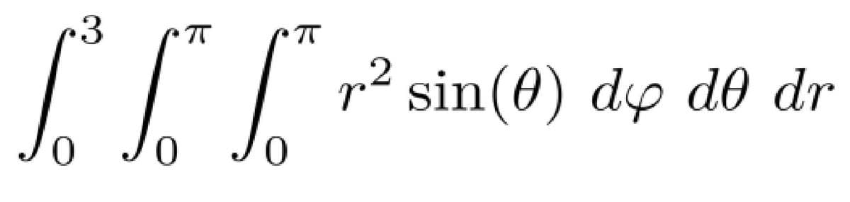 3
IT
p2 sin(0) dy d0 dr
0.
