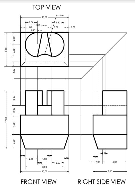 12.00
2.50 2.50
1.00
3.00
2.00
4.00
3.00
TOP VIEW
10.00
-2.50
2.50-
1.00
1.00
1.00
1.00
D
4:00
2.50-
400
8.00
10.00
FRONT VIEW
4:00
2.50
1.00
2.00
7.00-
RIGHT SIDE VIEW
5.00