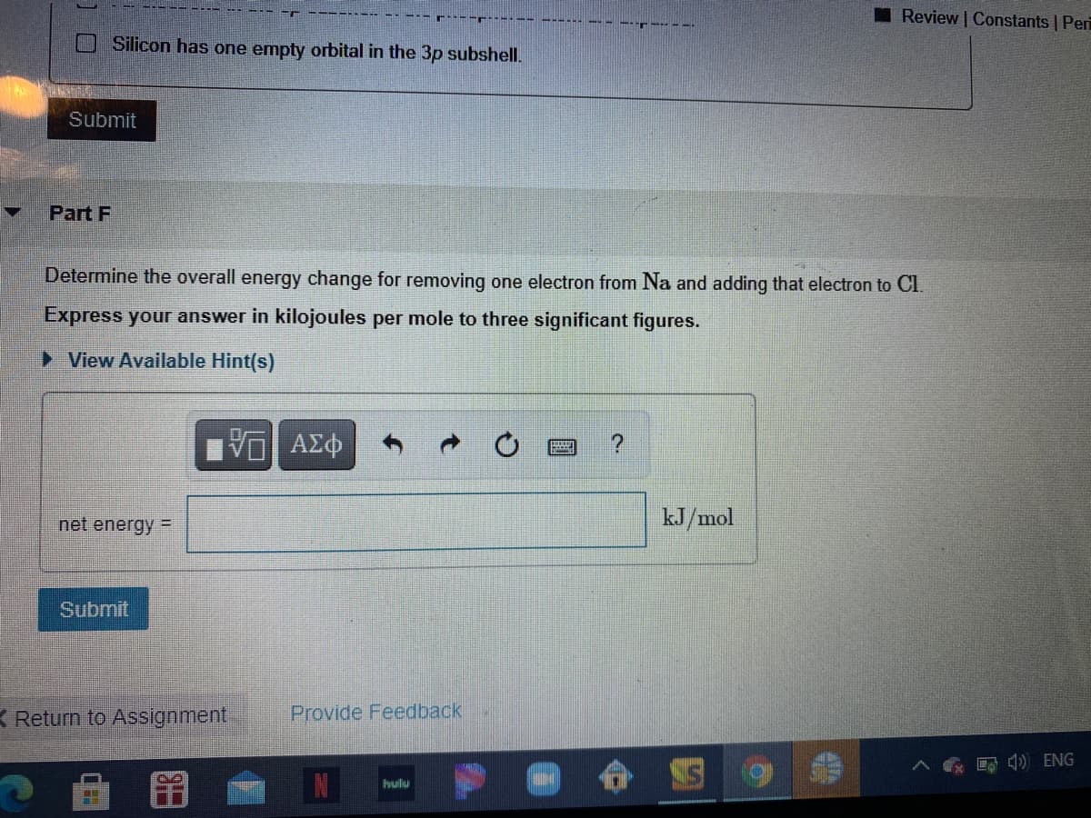 Determine the overall energy change for removing
one electron from Na and adding that electron to Cl.
