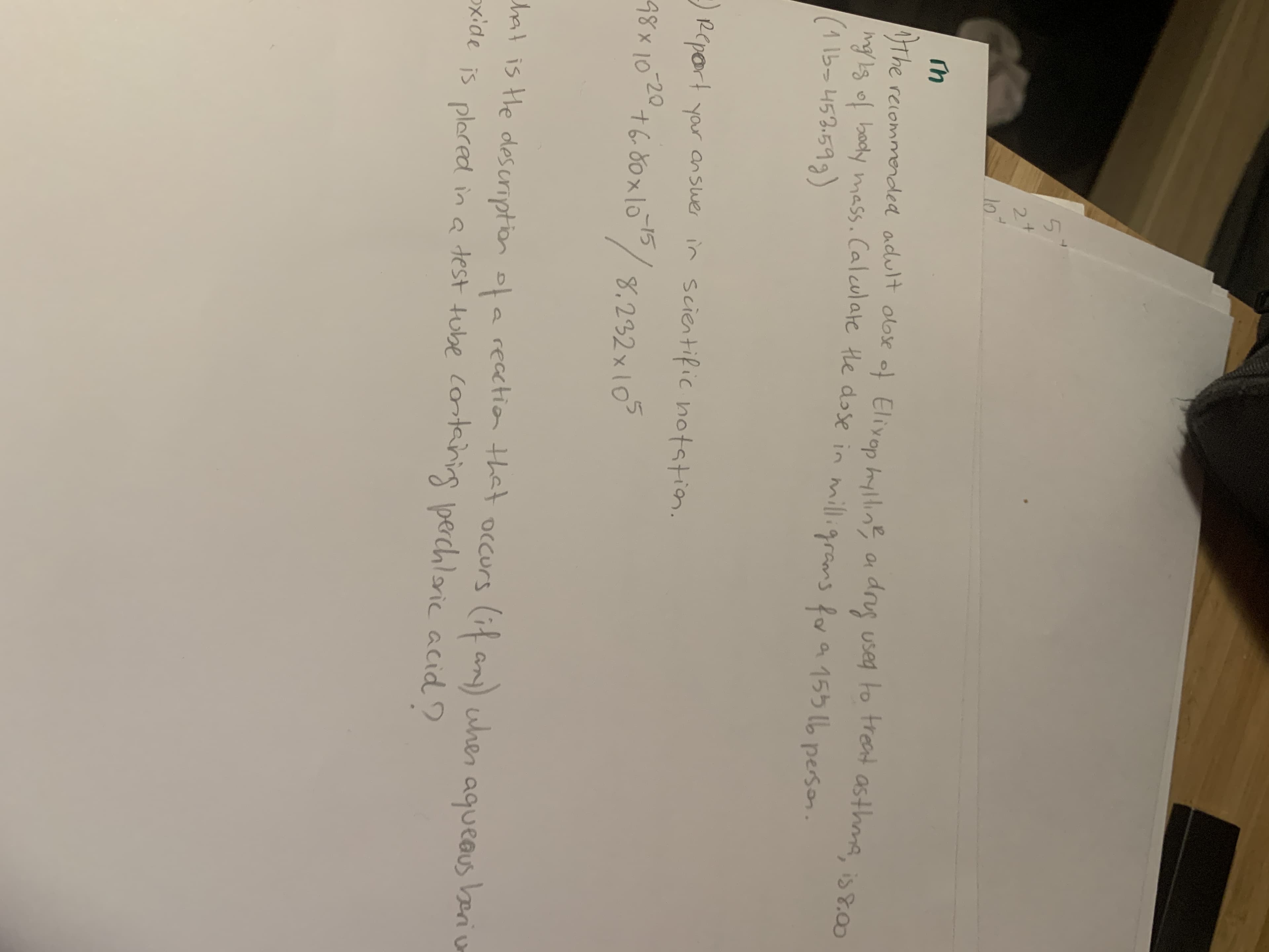 DThe
ing Ig of bacy mass. Calculate thle dose in milligrams fo a 155 lb person.
(1 15-453.599)
recommerded adult oose of Elivop hylline a drug useg to tret asthma, is &on
