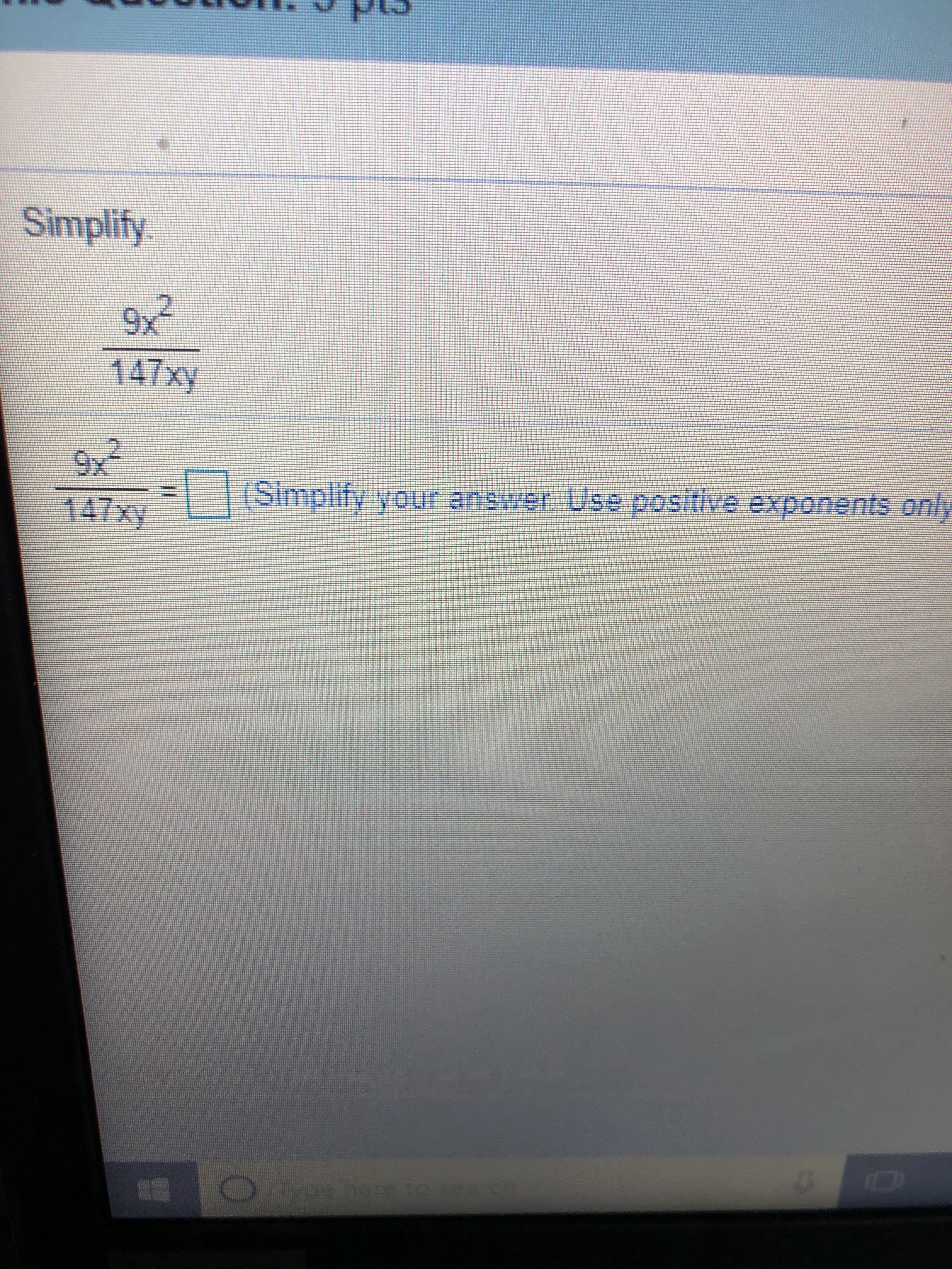 Simplify
9x²
147xy
