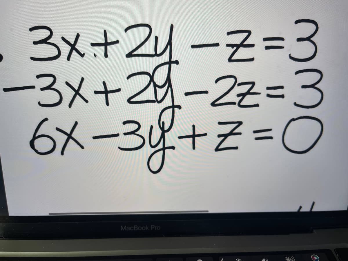 3x+24-z=3
-3x+29-22=3
2Z3=
6x-34+Z%3D0
MacBook Pro
