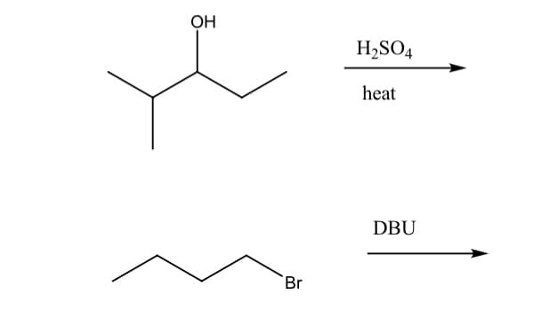 OH
H,SO4
heat
DBU
Br
