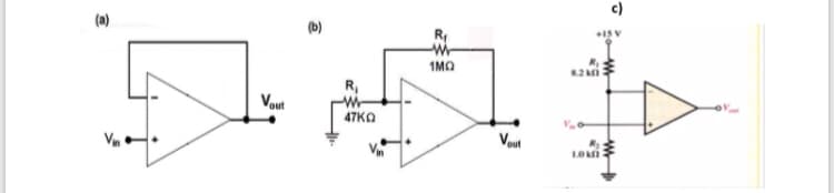 c)
(a)
(b)
ISV
1MQ
R,
wi-
47KO
Vout
LOMI
