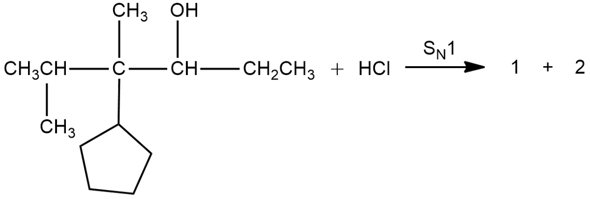 CH3 OH
SN1
CH3CH -C- CH-CH2CH3 + HCI
1 + 2
CH3
