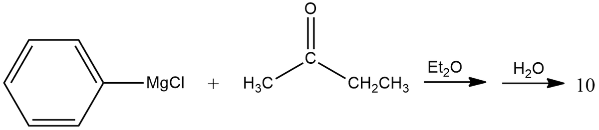 Et,0
H2O
MgCI
+
H3C
CH2CH3
10
