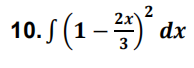 2
10. 5 (1 – )'a
2x
3
