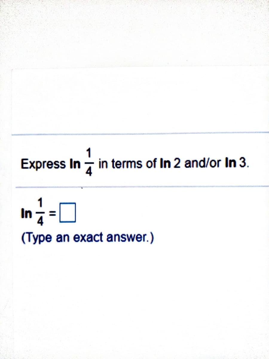 Express In
1
in terms of In 2 and/or In 3.
In a
(Type an exact answer.)
