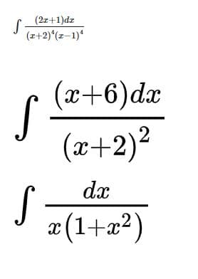 (2x+1)dz
(z+2)*(z-1)*
(x+6)dx
(x+2)?
dx
a(1+æ²)
