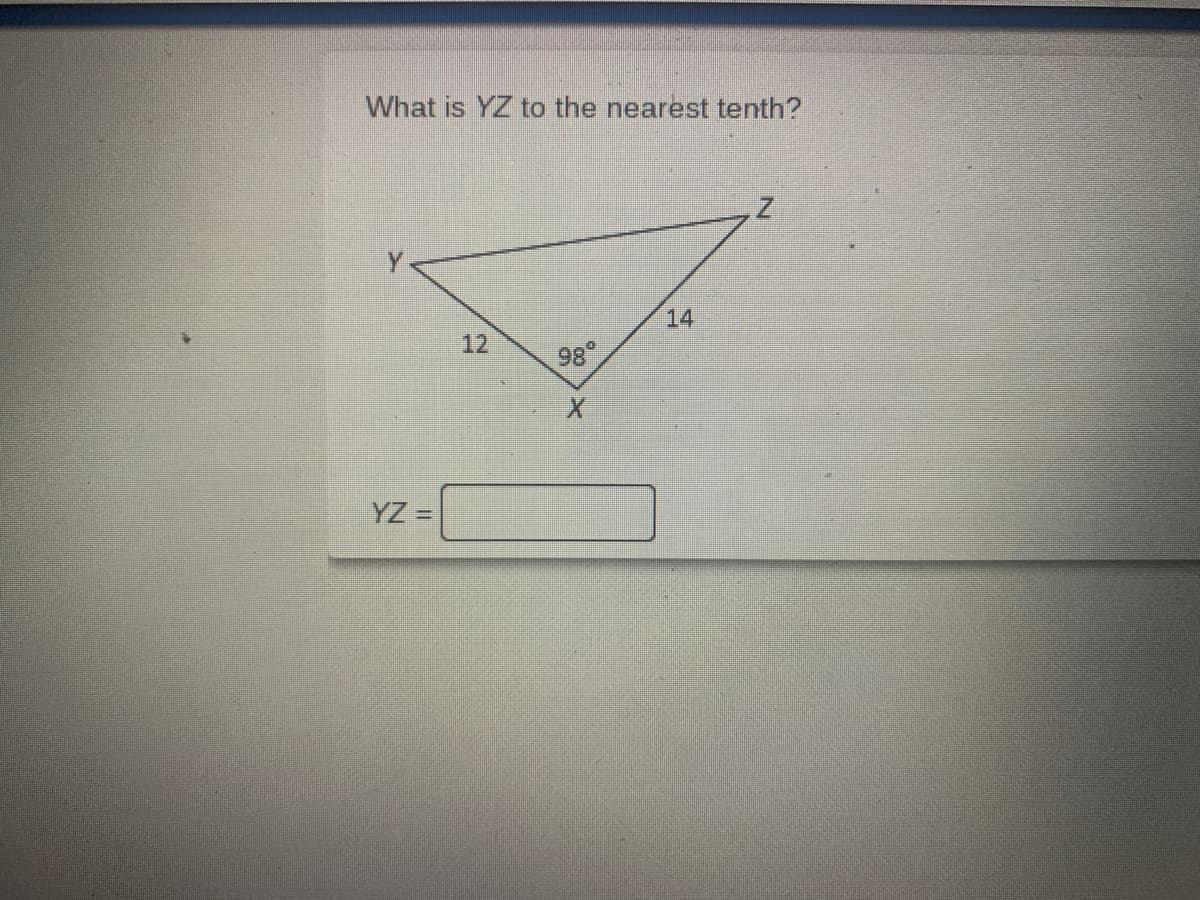 What is YZ to the nearest tenth?
14
12
86
YZ%3D
