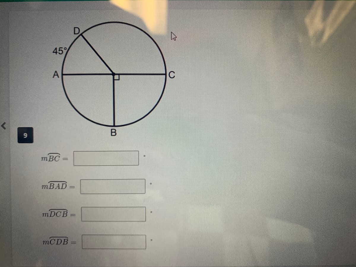 9
45%
A
mBC
=
mBAD
mDCB
mCDB
B
C