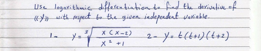 Use logarithmic differentiation te find the derivative of
{ with respect to the given independent vutiable
X CX-2)
メ+1
1.
2-
