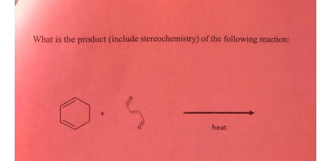 What is the product (include stereochemistry) of the following reaction:
heat
