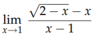 lim
x→1
2-x-x
x-1