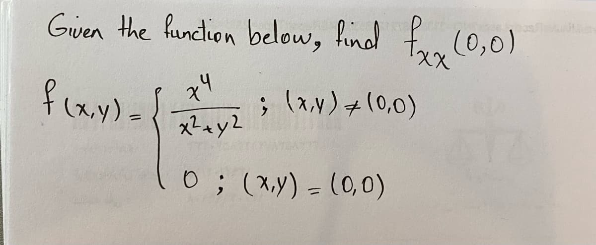 Gven the funcdlion below, find fan (0,0)
XX
flay)=
;(スw)+(0,0)
0;(スy) - (0,0)
