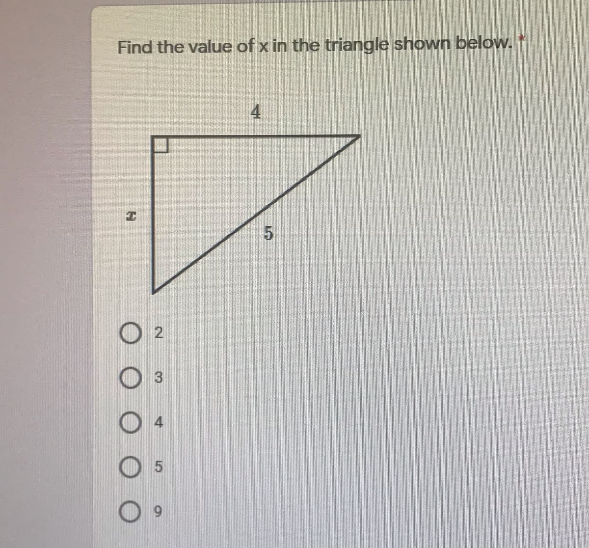 Find the value of x in the triangle shown below.
4
2.
