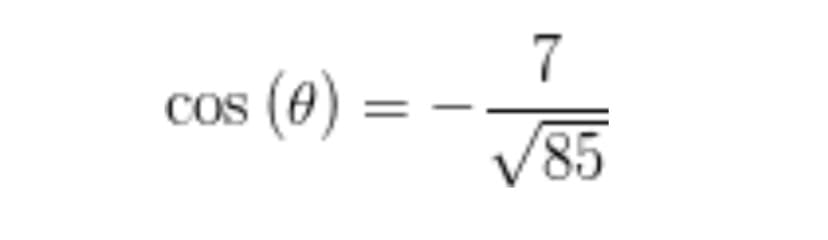 7
cos (0) =
COS
CO
V85
