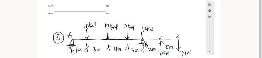 RAy =
RBy =
lokal 12kN tN 12k
A
X 4m 3m f" 2m
目 :
