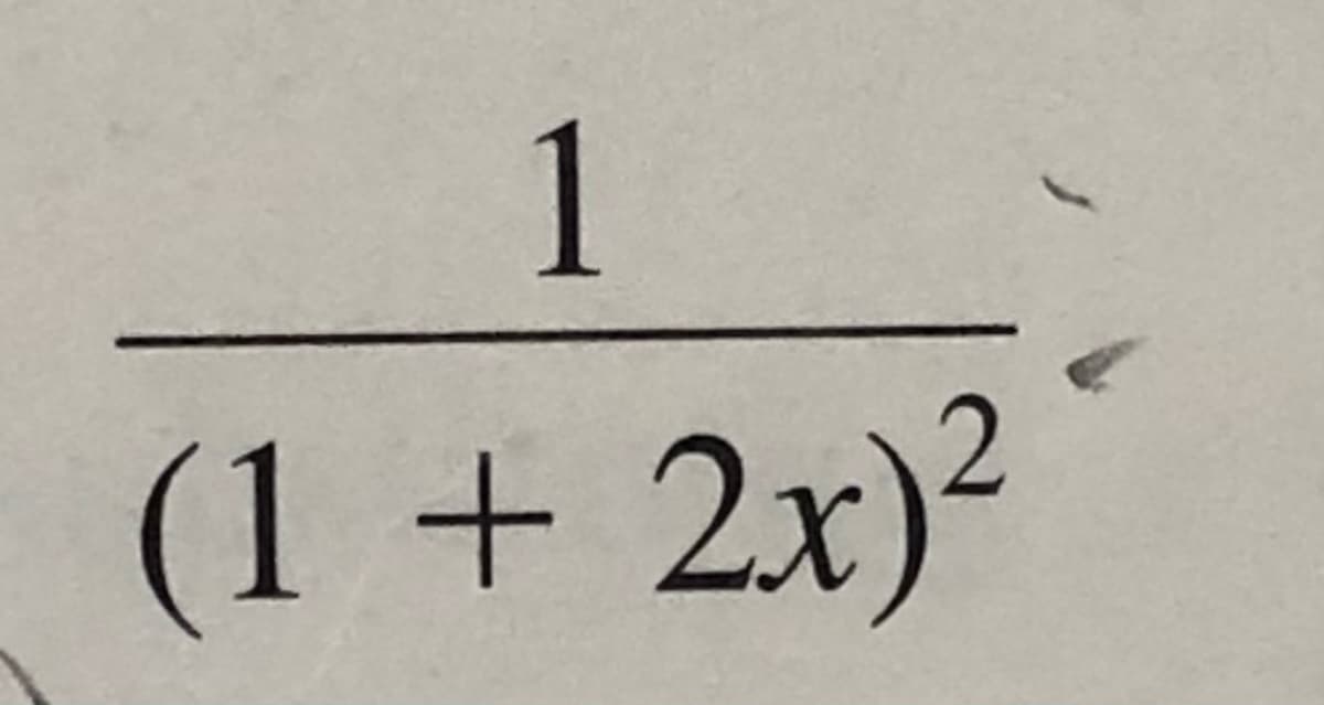 1
(1+2x)²
