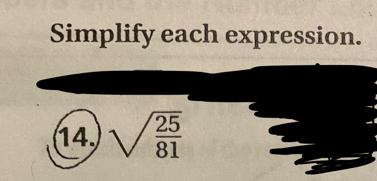 Simplify each expression.
(14. V
25
