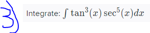 Integrate: S tan (x) sec (x)dx
