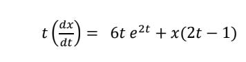 = 6t e2t + x(2t – 1)
dt
