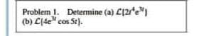 Problem 1. Determine (a) C12re
(b) C(de" cos Se).
