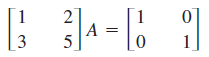 21
|A =
%3D
3
5
