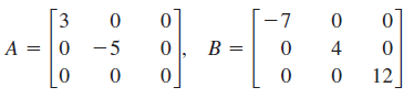 -7
4
A = 0 -5
B =
12
||
