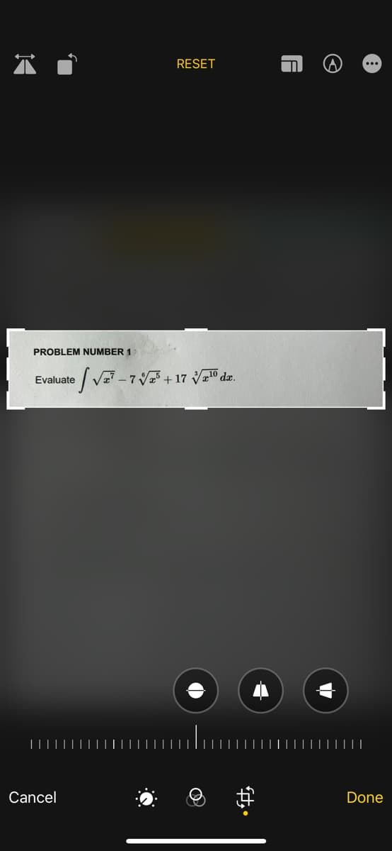 PROBLEM NUMBER 1
RESET
Evaluate √-7√³+17 ¹⁰ dr.
Cancel
#ty
A
©
Done