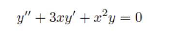 y" + 3xy' + x²y =0