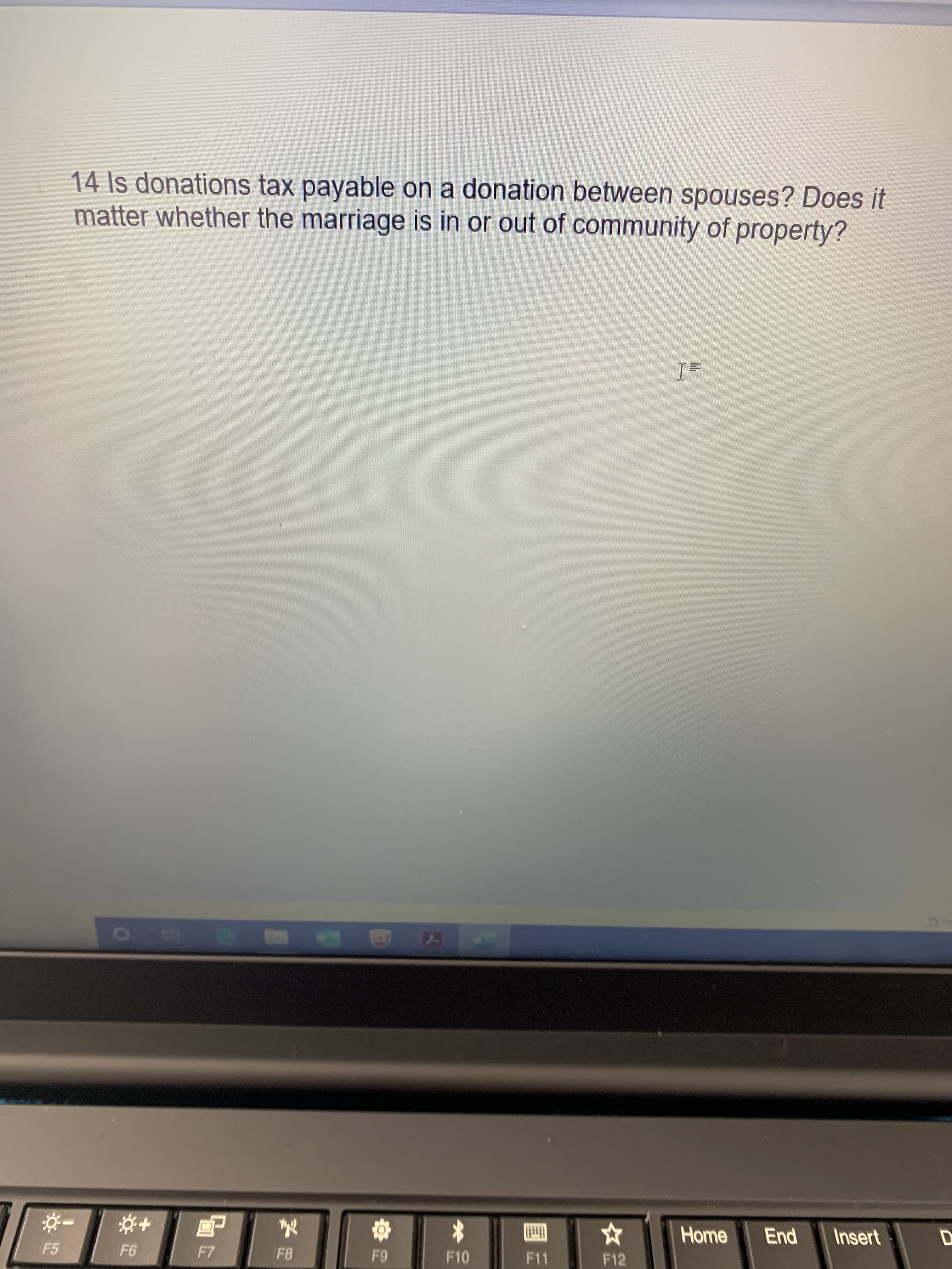 14 Is donations tax payable on a donation between spouses? Does it
matter whether the marriage is in or out of community of property?
