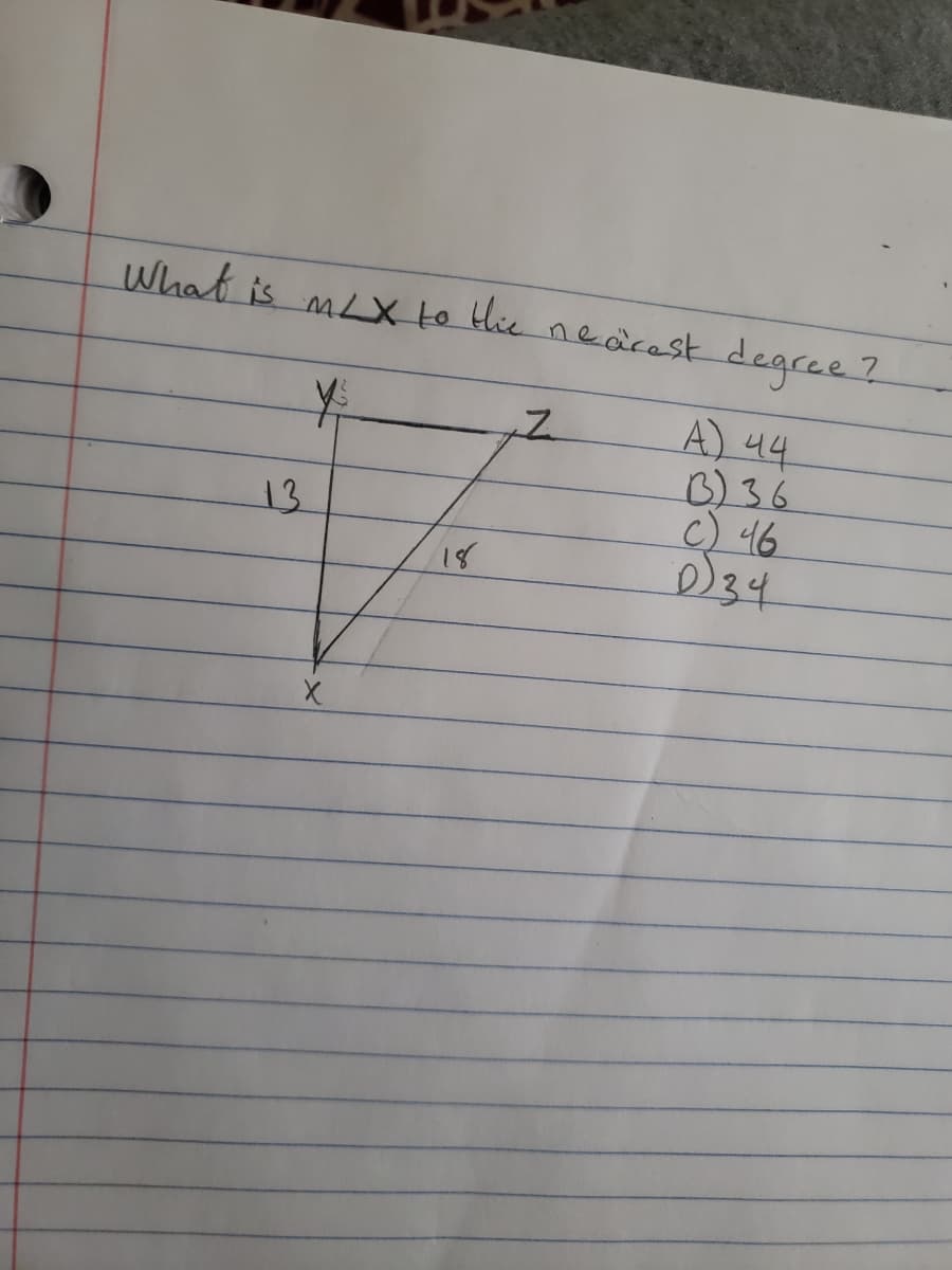 What is mX to tie nearest degree ?
A) 44
3)36
c) 16
D34
13
18
