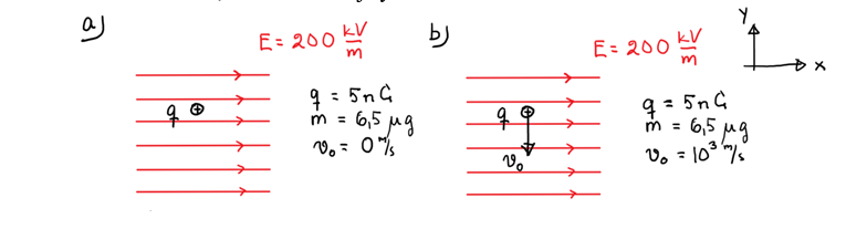 а
до
Е = 200 к
q
4 = 5n
: 6,5 мд
00= Oris
m =
b)
д
о
А
E= 200
Lor
9 = 5
m = 6,5 μg
00= 103'0/5