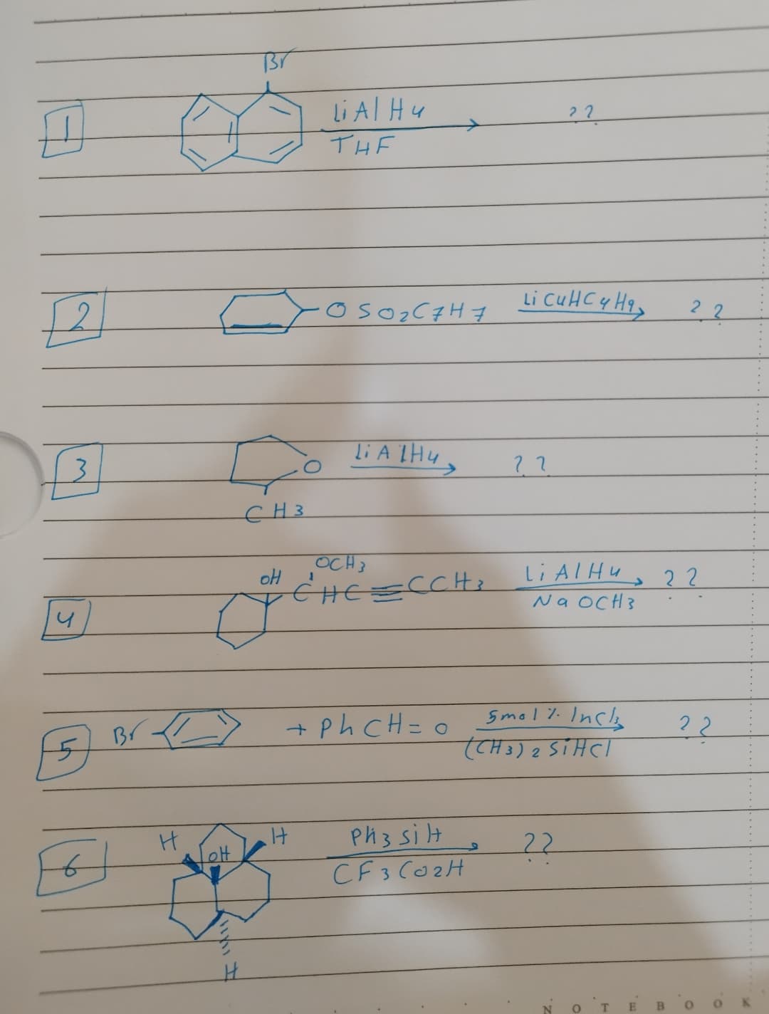 D
[2]
3
u
न
Br
Œ
E
H
он
Ø
CH3
Lott
H
Li Al Hu
THE
Br + Ph CH = 0
1
-OS ₂ H7
LiAlHu
OCH3
CHC=CCH₂
Phz silt
СFз согн
Li CuHC y H
? ?
22
LiAlHu
Na OCH3
Smol 7. Incls
(CH3)2 SIHCI
22
N
C
T E
22
22
22