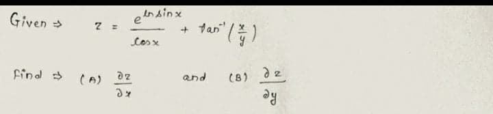 ensinx
+ Tan
Given
Cosx
Find a
(A)
and
(B)
