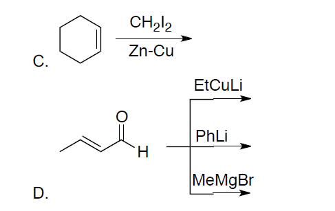 CH212
Zn-Cu
С.
EtCuLi
PhLi
H.
MeMgBr
D.
