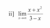 x+x?
ii] lim
x- 3-x
