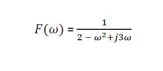 1
F (ω) -
%3D
2 - w²+j3w
